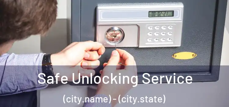  Safe Unlocking Service (city.name) - (city.state)